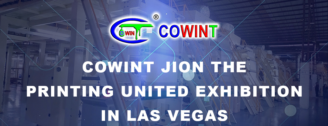 Cowint Jion the  Printing United Exhibition  in Las Vegas